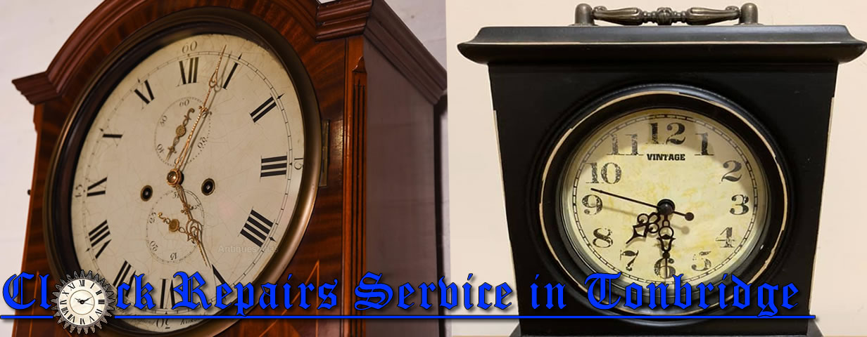 Clock Repair Services in Tonbridge Kent